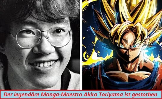 Der legendäre Manga-Maestro Akira Toriyama ist gestorben