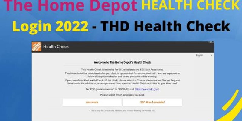 Home Depot Health Check Login 2022 – THD Health Check