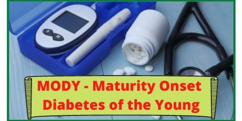 MODY: This type of diabetes can be found in youth under the age of 25